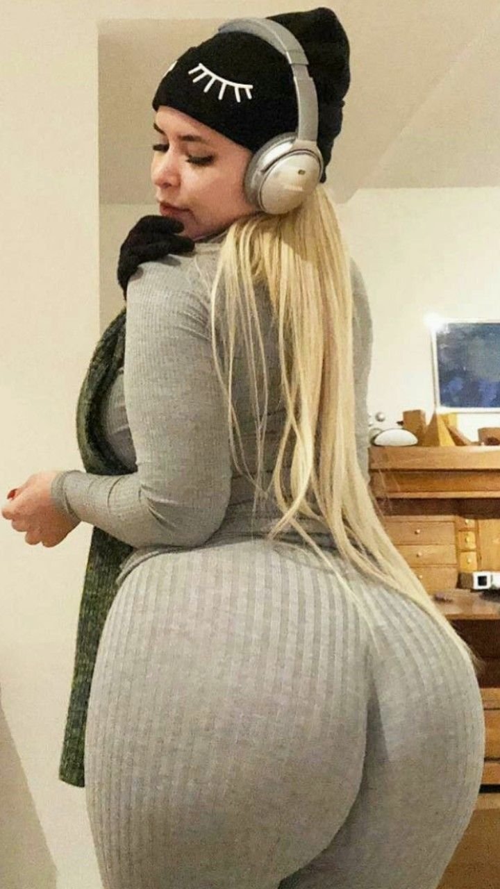 Girls with a very big booty